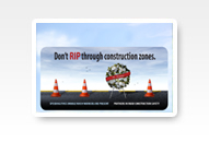 Illustration of a billboard that says - Don't RIP through construction zones.